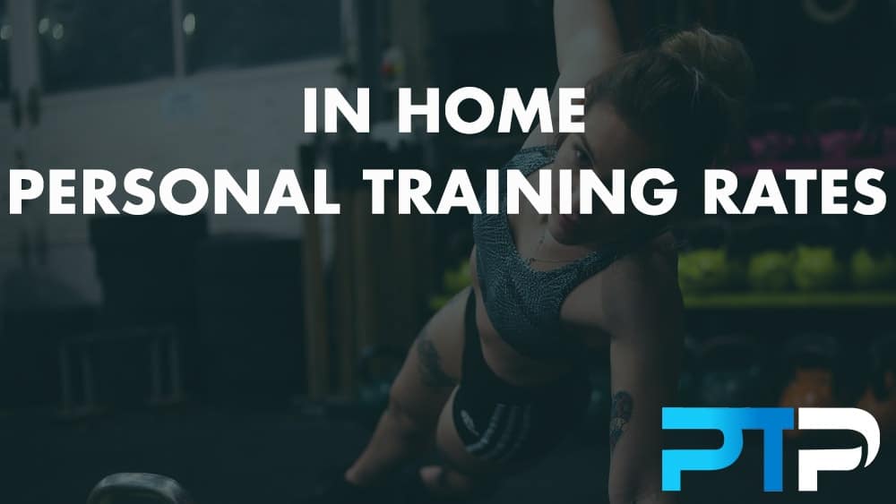 In Home Personal Training Rates