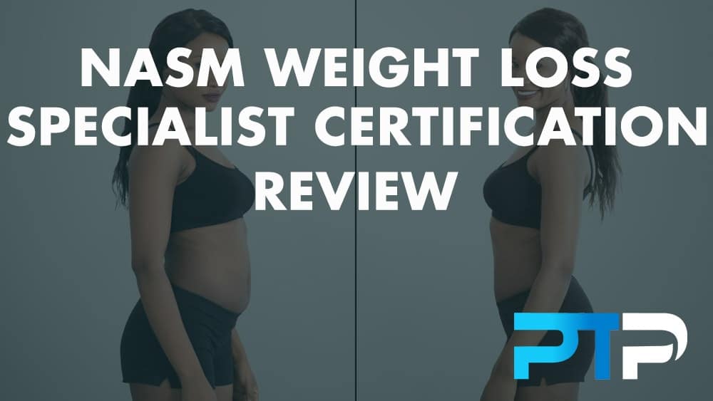 NASM Weight Loss Specialist Certification Review 1