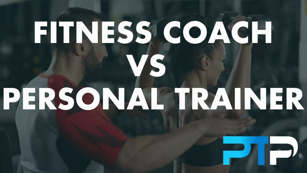 Fitness Coach vs Personal trainer
