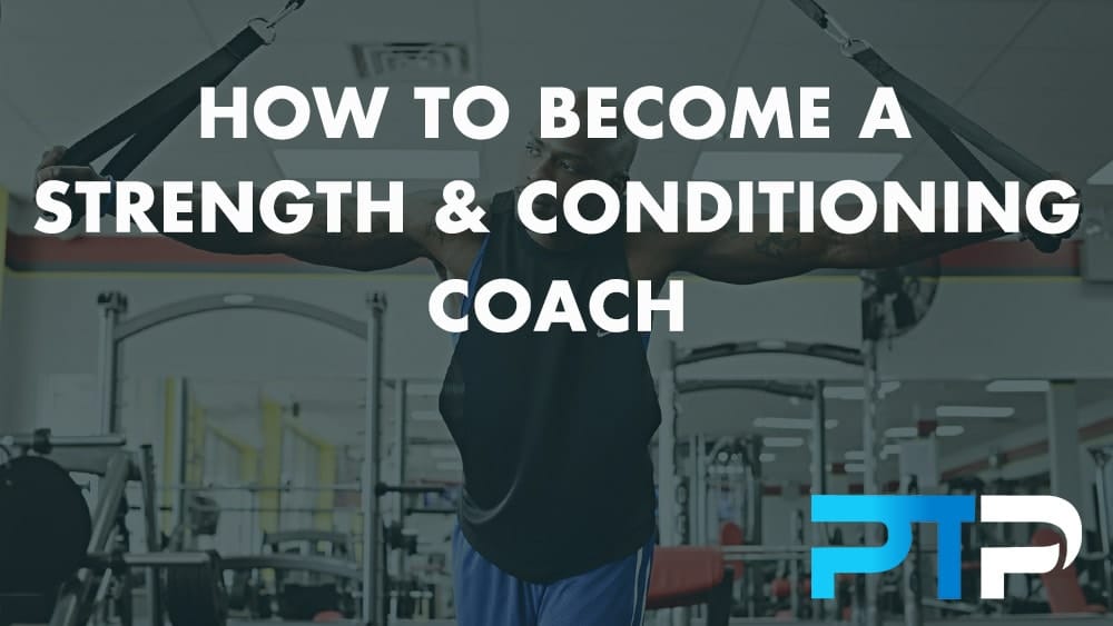 How to become a strength and conditioning coach new