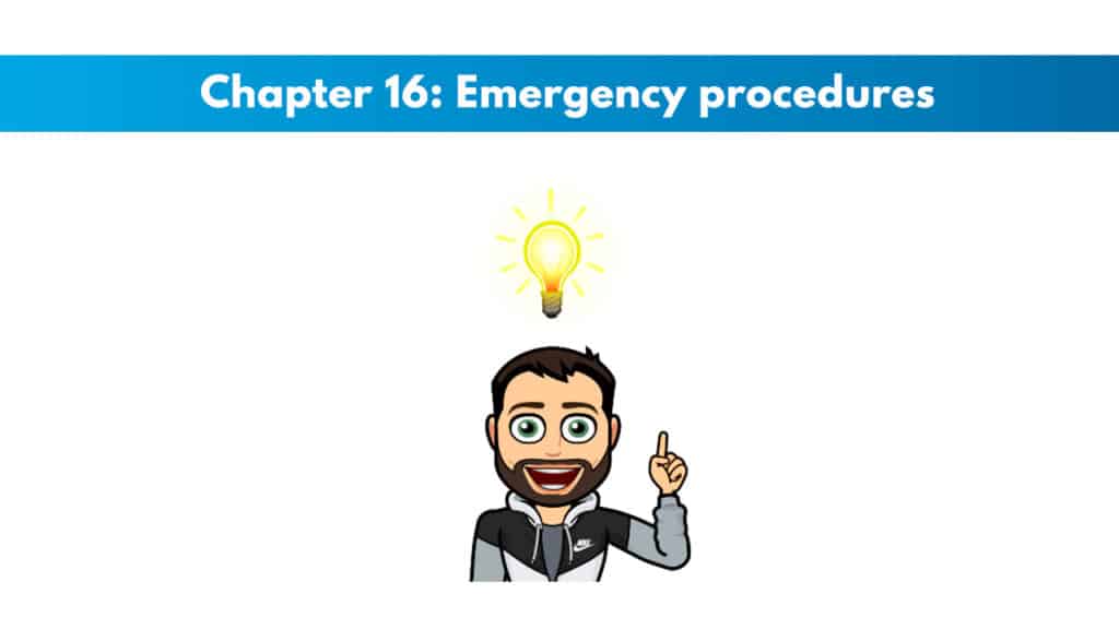 ACE CPT Chapter 16 - Emergency Procedures 5 ACE Study Guide Chapter 16