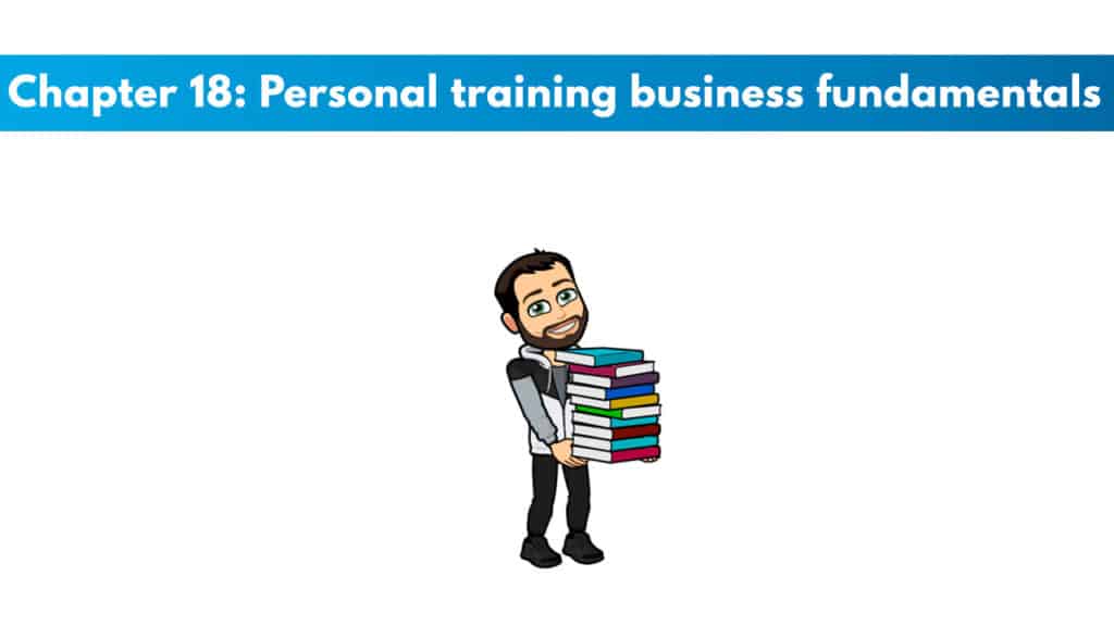 ACE CPT Chapter 18 - Personal-training Business Fundamentals 4 ACE Study Guide Chapter 18