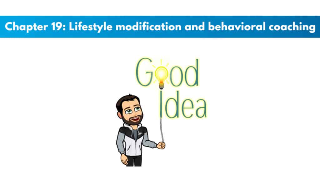 NASM 6th Edition chapter 19 - Lifestyle Modification and Behavioral Coaching 5 NASM study guide chapter 19