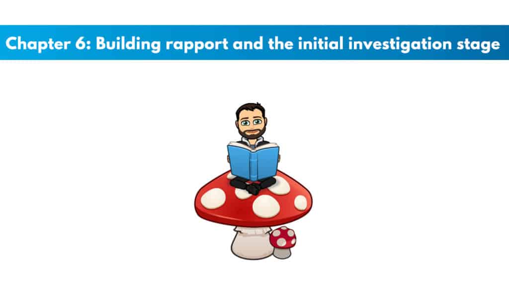 ACE CPT Chapter 6 - Building Rapport and the Initial Investigation Stage 5 ACE Study Guide Chapter 6