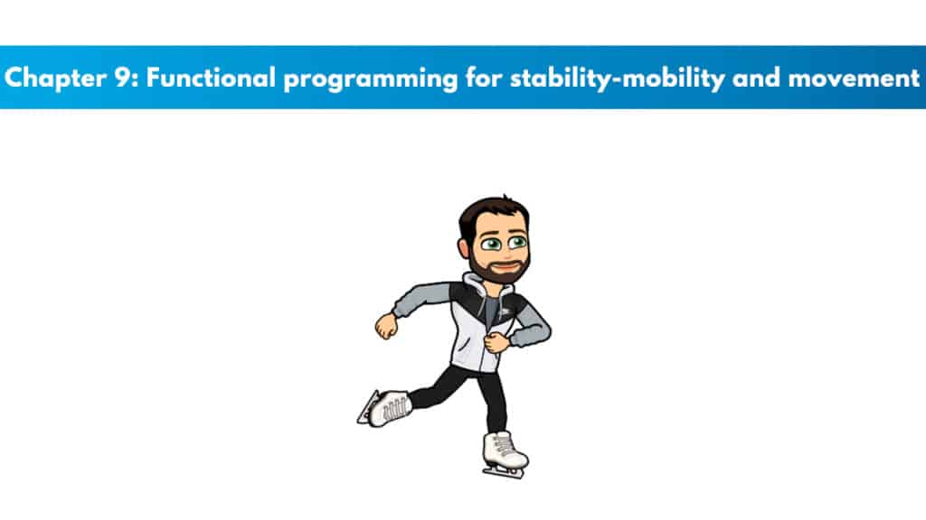 ACE CPT Chapter 9 - Functional Programming for Stability-Mobility and Movement 5 ACE Study Guide Chapter 9