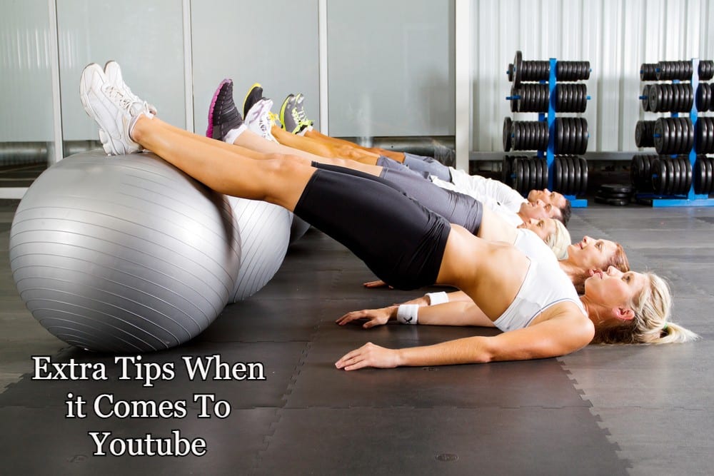 Social Media For Personal Trainers Part 2 - Youtube 28 Extra Tips When it Comes To Youtube