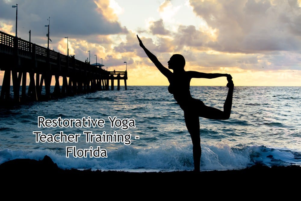 Restorative Yoga Teacher Training - Florida