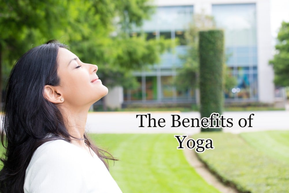 The Benefits of Yoga