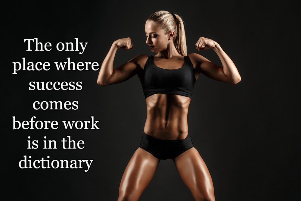 Personal Trainer Quotes - The Best Ones In The Business 18 The only place where success comes before work is in the dictionary