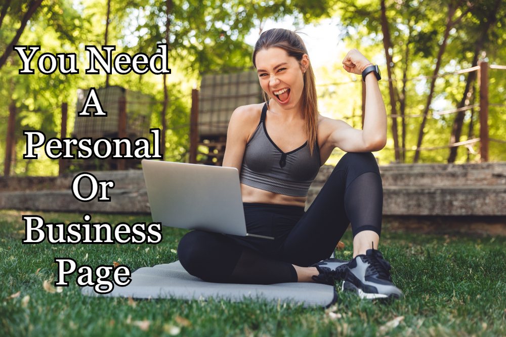 Social Media For Personal Trainers Part 1 - Facebook, Twitter & Instagram 24 You Need A Personal Or Business Page