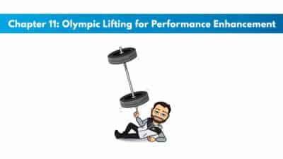 NASM PES Chapter 11: Olympic Lifting for Performance Enhancement