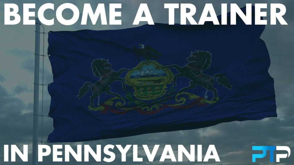 How to Become a Personal Trainer in Pennsylvania 2 How To Become A Personal Trainer in Pennsylvania