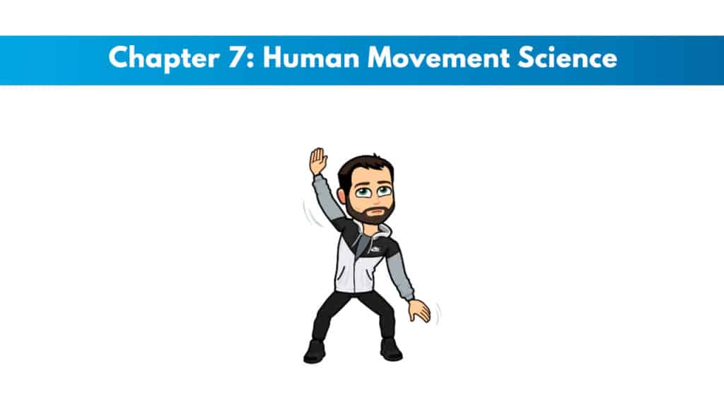 NASM CPT 7th Edition Chapter 7: Human Movement Science 5 NASM CPT 7th Edition Chapter 7: Human Movement Science 5