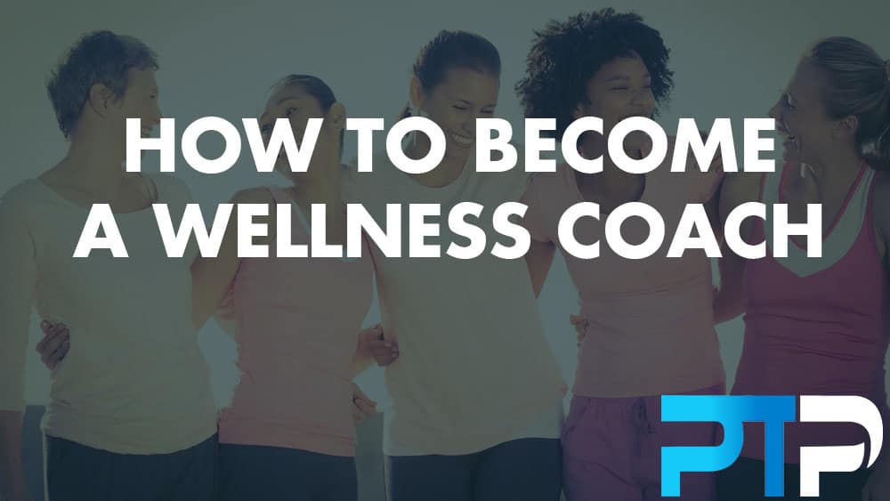 How To Become A Wellness Coach