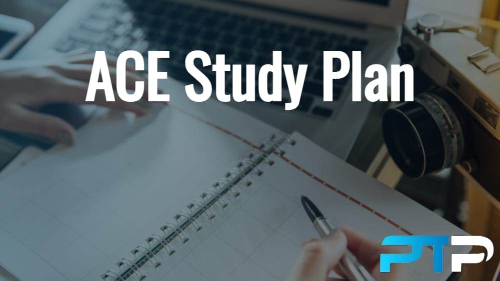 FREE ACE Study Plan, Study Calendar + Blueprint 6 ACE Study Plan with PT Pioneer brand overlay