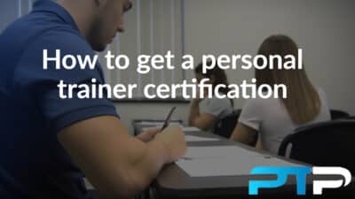 How to Get a Personal Trainer Certification: Your Complete Roadmap 