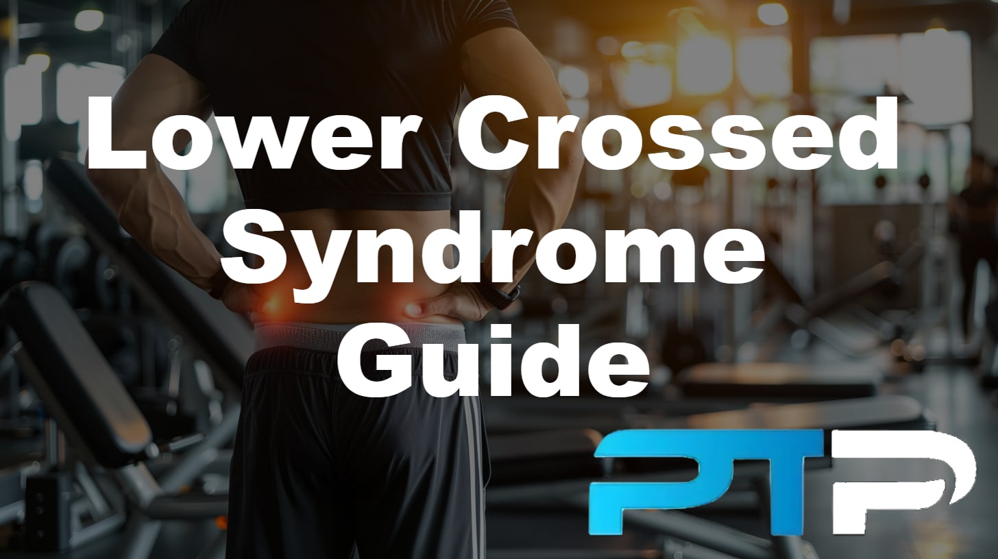 lower crossed syndrome guide featured image showing an exerciser point to their lower back